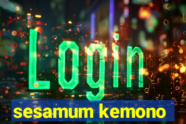 sesamum kemono